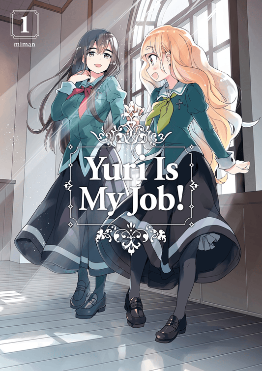 Yuri Is My Job! Manga Volume 1 (Inglés) - Kinko